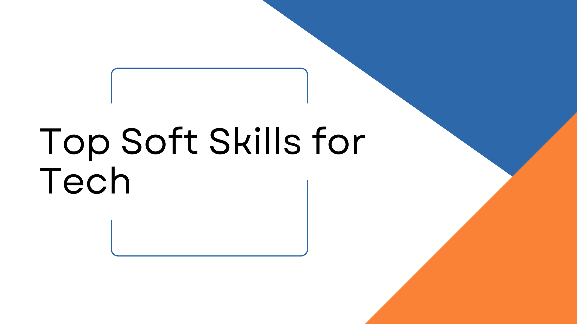 Soft Skills